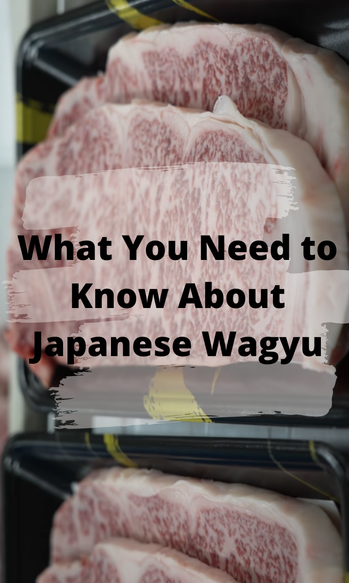 What You Need To Know About Japanese Wagyu